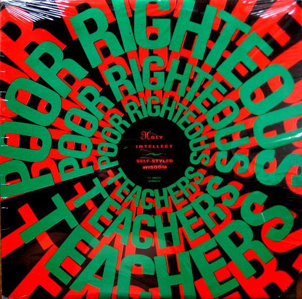 12inch Record POOR RIGHTEOUS TEACHERS - Holy Intellect / Self-Styled Wisdom PRO7312 Profile Records 1990 US Rap & Hip-Hop/R&B Used
12inch Record POOR RIGHTEOUS TEACHERS - Holy Intellect / Self-Styled Wisdom PRO7312 Profile Records 1990 US Rap & Hip-Hop/R&B Used