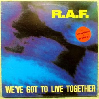12inch Record R.A.F. - We ve Got To Live Together ZYX665412 ZYX Records 1991 US Dance & Electronica Used
12inch Record R.A.F. - We ve Got To Live Together ZYX665412 ZYX Records 1991 US Dance & Electronica Used