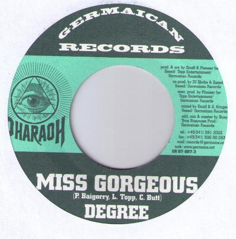 7inch Record GENERAL DEGREE - Miss Gorgeous GR070073 Germaican Recor 2003 Jamaica Reggae, Ska & Dub Used
7inch Record GENERAL DEGREE - Miss Gorgeous GR070073 Germaican Recor 2003 Jamaica Reggae, Ska & Dub Used