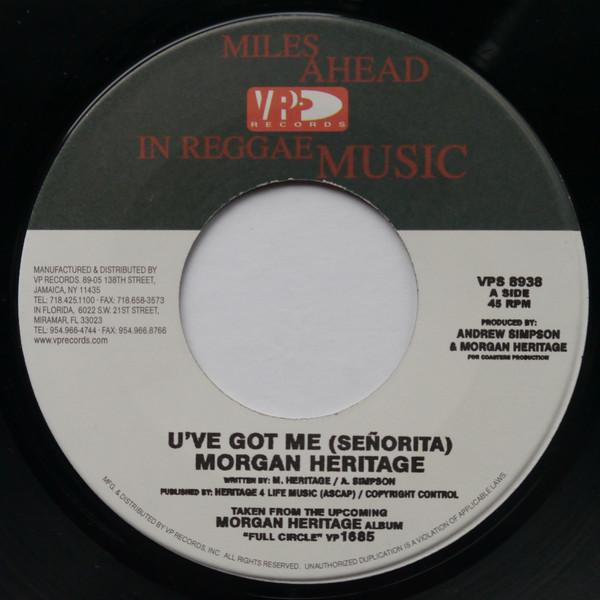 7inch Record MORGAN HERITAGE / MORGAN HERITAGE, - U ve Got Me (Senorita) / U ve Got M VPS8938 VP Records US Reggae, Ska & Dub Used
7inch Record MORGAN HERITAGE / MORGAN HERITAGE, - U ve Got Me (Senorita) / U ve Got M VPS8938 VP Records US Reggae, Ska & Dub Used