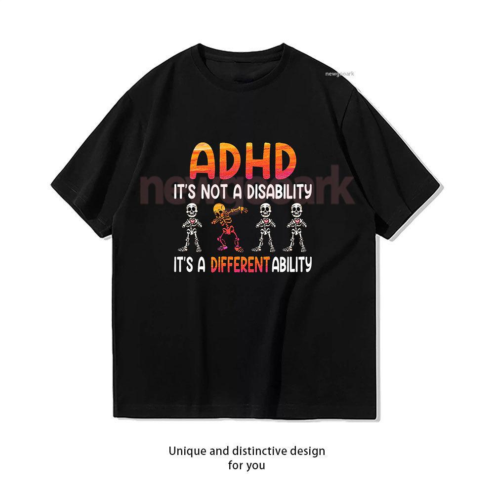 ADHD Its Not Disability Its A Different Ability Skeleton TShirt Woman Man Casual Cotton Graphic T Shirts Streetwear Camisetas 4XL
ADHD Its Not Disability Its A Different Ability Skeleton TShirt Woman Man Casual Cotton Graphic T Shirts Streetwear Camisetas 4XL