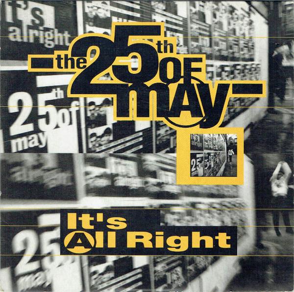 7-дюймовая пластинка 25TH OF MAY Its All Right 74321109557 Arista 1992 UK Dance Electronica Б/у
7-дюймовая пластинка 25TH OF MAY Its All Right 74321109557 Arista 1992 UK Dance Electronica Б/у
