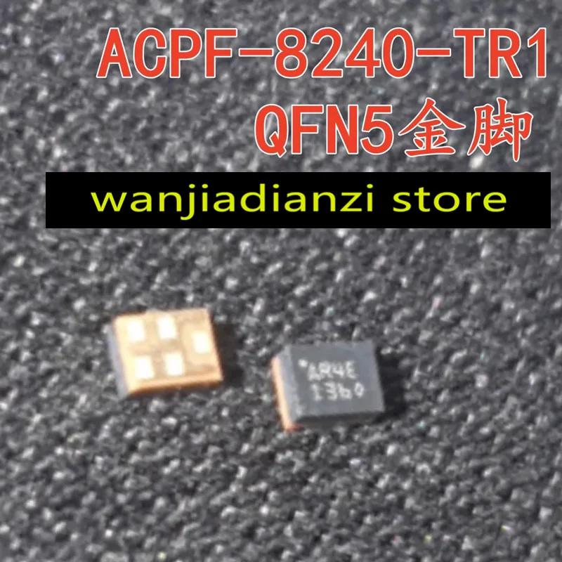 New spot ACPF-8240-TR1 QFN-5 gold foot silk screen AR4E 136 ACPF8240 білий
New spot ACPF-8240-TR1 QFN-5 gold foot silk screen AR4E 136 ACPF8240 білий