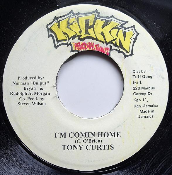 7inch Record TONY CURTIS - I m Comin Home NONE Kickin Producti 1996 Jamaica Reggae, Ska & Dub Used
7inch Record TONY CURTIS - I m Comin Home NONE Kickin Producti 1996 Jamaica Reggae, Ska & Dub Used