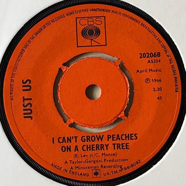 7inch Record JUST US I Cant Grow Peaches On A Cherry Tr 202068 CBS SONY 1966 UK Pop Used
7inch Record JUST US I Cant Grow Peaches On A Cherry Tr 202068 CBS SONY 1966 UK Pop Used