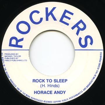 7inch Record HORACE ANDY / AUGUSTUS PABLO - Rock To Sleep / Dub To Sleep RP45001 Rockers UK 1976 UK Reggae, Ska & Dub
7inch Record HORACE ANDY / AUGUSTUS PABLO - Rock To Sleep / Dub To Sleep RP45001 Rockers UK 1976 UK Reggae, Ska & Dub