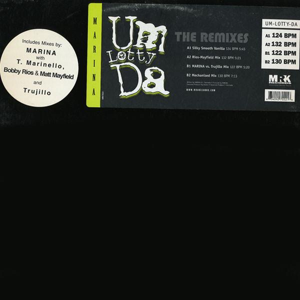 12inch Record MARINA - Um-Lotty-Da (The Remixes) MRK70221 MRK Records 1998 US Dance & Electronica Used
12inch Record MARINA - Um-Lotty-Da (The Remixes) MRK70221 MRK Records 1998 US Dance & Electronica Used