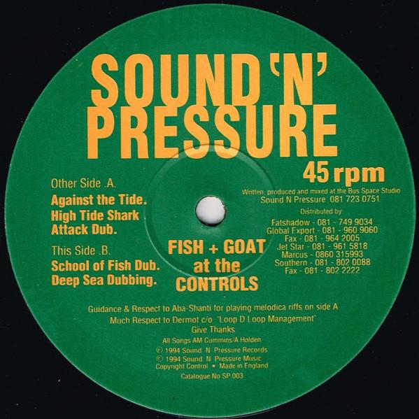 12inch Record FISH & GOAT AT THE CONTROLS - Against The Tide SP003 Sound N Press 1994 UK Reggae, Ska & Dub Used
12inch Record FISH & GOAT AT THE CONTROLS - Against The Tide SP003 Sound N Press 1994 UK Reggae, Ska & Dub Used
