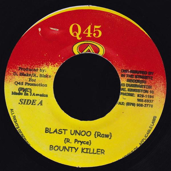 7-дюймовая пластинка BOUNTY KILLER - Blast Unoo none Q45 2002 Ямайка Регги, Ска и Даб Б/У
7-дюймовая пластинка BOUNTY KILLER - Blast Unoo none Q45 2002 Ямайка Регги, Ска и Даб Б/У