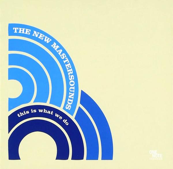 CD NEW MASTERSOUNDS - This Is What We Do PCD23626 P-Vine Records 2005 Japan Obi Soul/Funk Used
CD NEW MASTERSOUNDS - This Is What We Do PCD23626 P-Vine Records 2005 Japan Obi Soul/Funk Used