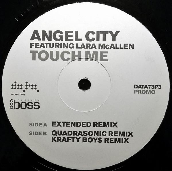 12inch Record ANGEL CITY, LARA MCALLEN - Touch Me DATA73P3PROMO Data Records, B 2004 UK Dance & Electronica Used
12inch Record ANGEL CITY, LARA MCALLEN - Touch Me DATA73P3PROMO Data Records, B 2004 UK Dance & Electronica Used