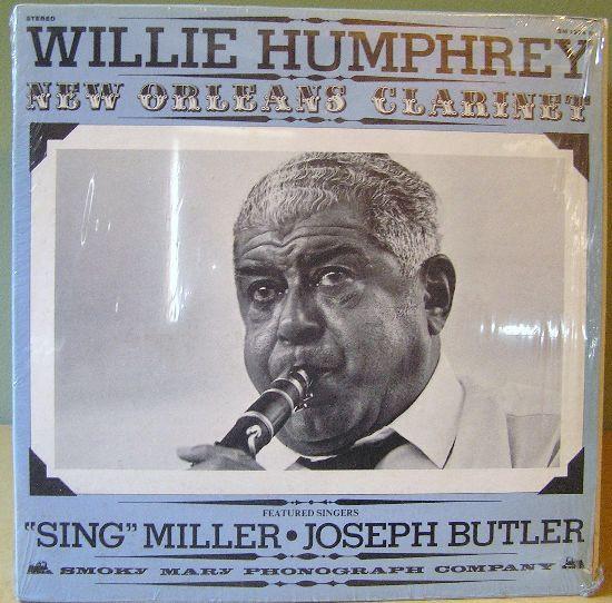 LP Record WILLIE HUMPHREY - New Orleans Clarinet SM1974W Smoky Mary Phon 1974 US Jazz Used
LP Record WILLIE HUMPHREY - New Orleans Clarinet SM1974W Smoky Mary Phon 1974 US Jazz Used