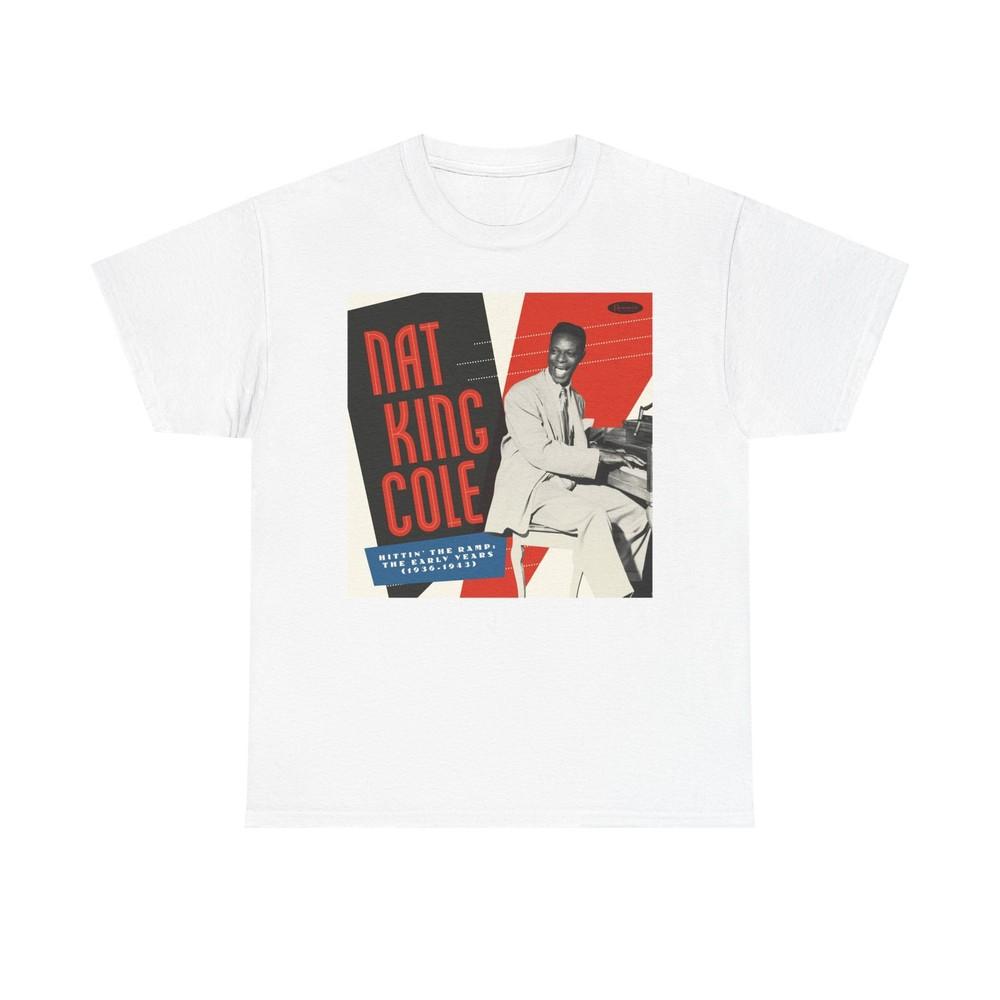 Nat King Cole Tshirt Vintage Retro Graphic Legend Unisex Heavy Cotton Tee Unisex T-Shirt XXXXL
Nat King Cole Tshirt Vintage Retro Graphic Legend Unisex Heavy Cotton Tee Unisex T-Shirt XXXXL