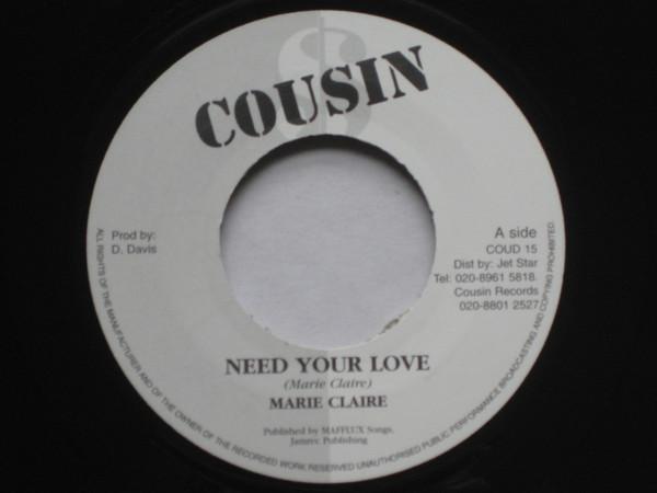 7inch Record MARIE CLAIRE Need Your Love COUD15 Cousin UK Reggae Ska Dub Used
7inch Record MARIE CLAIRE Need Your Love COUD15 Cousin UK Reggae Ska Dub Used