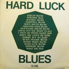 LP Record VARIOUS - Hard Luck Blues VLP40 VJM 1972 UK Jazz Used 
LP Record VARIOUS - Hard Luck Blues VLP40 VJM 1972 UK Jazz Used