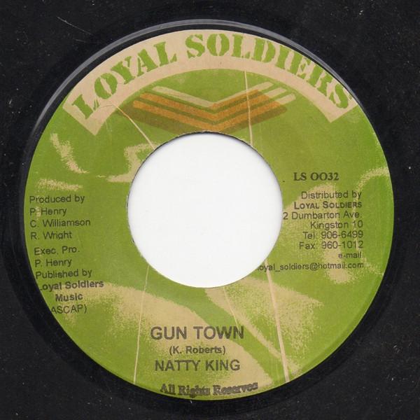 7inch Record NATTY KING - Gun Town LS0032 Loyal Soldiers 2005 Jamaica Reggae, Ska & Dub Used
7inch Record NATTY KING - Gun Town LS0032 Loyal Soldiers 2005 Jamaica Reggae, Ska & Dub Used