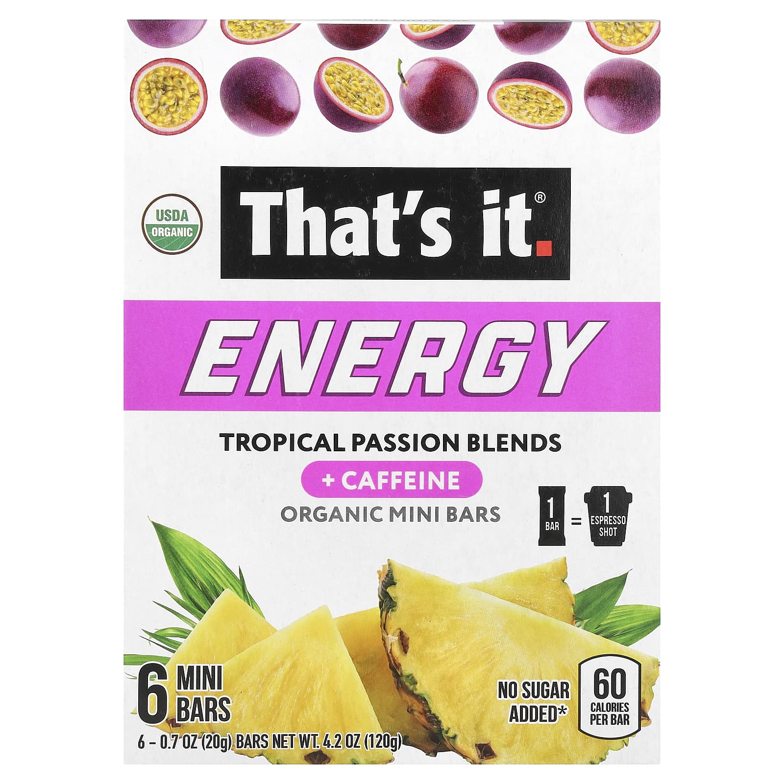 That s It, Energy, Organic Mini Bar, Tropical Passion Blend, 6 mini bars, 20 g (0.7 oz) each
That s It, Energy, Organic Mini Bar, Tropical Passion Blend, 6 mini bars, 20 g (0.7 oz) each
