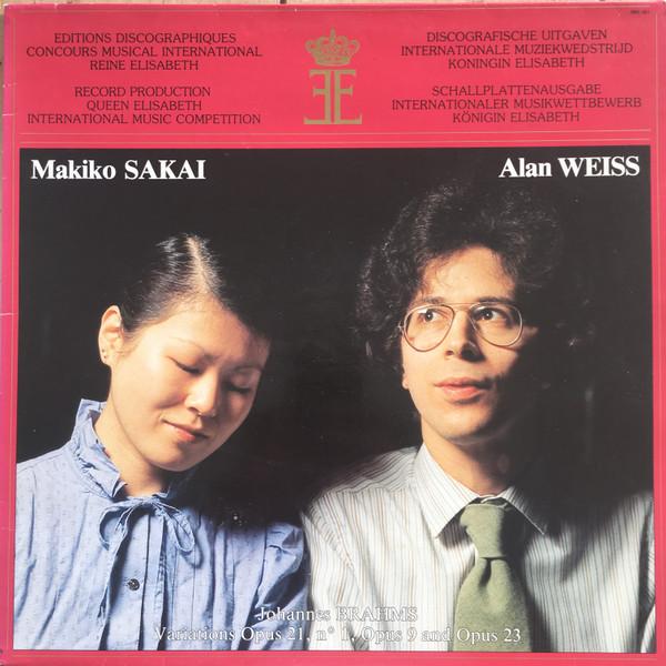 LP Record ALAN WEISS MAKIKO SAKAI JOHANNES Johannes Brahms 1980021 QUEEN ELISABET 1982 Belgium Classical Used
LP Record ALAN WEISS MAKIKO SAKAI JOHANNES Johannes Brahms 1980021 QUEEN ELISABET 1982 Belgium Classical Used