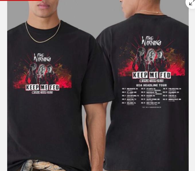 The Warning Band Keep Me Fed World Tour 2025 Usa Two Sides T-Shirt Unisex T-Shirt S
The Warning Band Keep Me Fed World Tour 2025 Usa Two Sides T-Shirt Unisex T-Shirt S
