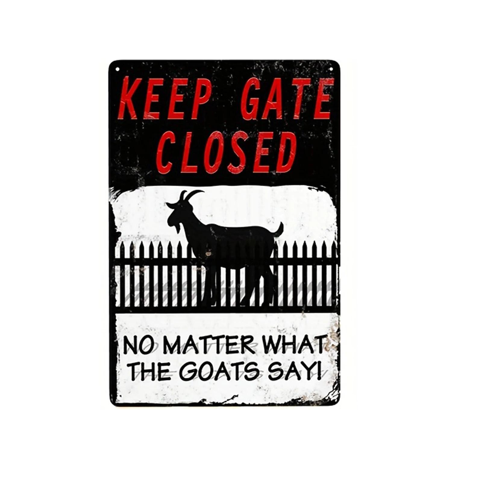 Funny Goat Farm Sign Keep the Gate Closed Metal TinAluminum Caution Sign for Farmhouse Fence House Wall and Gate 20x30cm
Funny Goat Farm Sign Keep the Gate Closed Metal TinAluminum Caution Sign for Farmhouse Fence House Wall and Gate 20x30cm