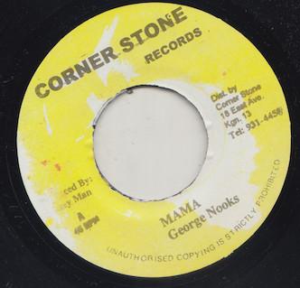 7inch Record GEORGE NOOKS Mama NONE Corner Stone Reggae Ska Dub Used
7inch Record GEORGE NOOKS Mama NONE Corner Stone Reggae Ska Dub Used