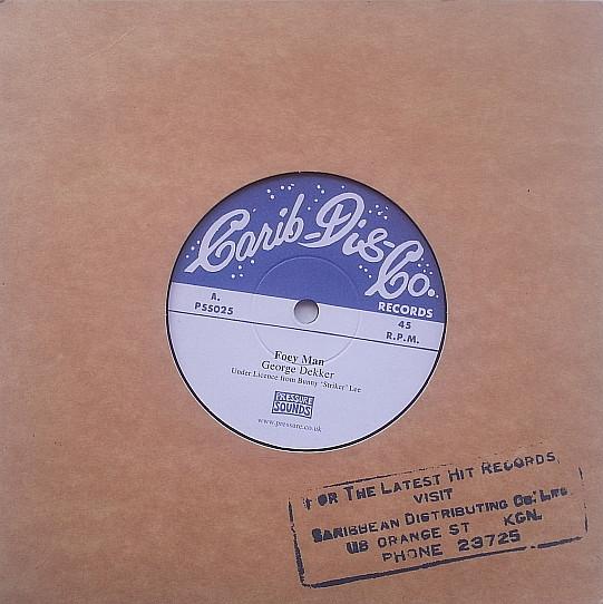7inch Record GEORGE DEKKER / DELROY WILSON - Foey Man / This Life Makes Me Wonde PSS025 Pressure Sounds 2009 UK Reggae, Ska & Dub Used
7inch Record GEORGE DEKKER / DELROY WILSON - Foey Man / This Life Makes Me Wonde PSS025 Pressure Sounds 2009 UK Reggae, Ska & Dub Used