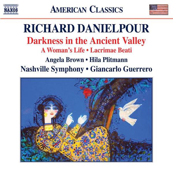 CD RICHARD DANIELPOUR, ANGELA BROWN, H - Darkness In The Ancient Valley 8559707 Naxos 2013 US Classical Used
CD RICHARD DANIELPOUR, ANGELA BROWN, H - Darkness In The Ancient Valley 8559707 Naxos 2013 US Classical Used