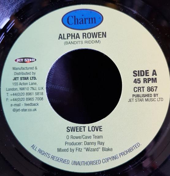 7inch Record ALPHA ROWEN - Sweet Love CRT867 Charm 2001 UK Reggae, Ska & Dub Used
7inch Record ALPHA ROWEN - Sweet Love CRT867 Charm 2001 UK Reggae, Ska & Dub Used