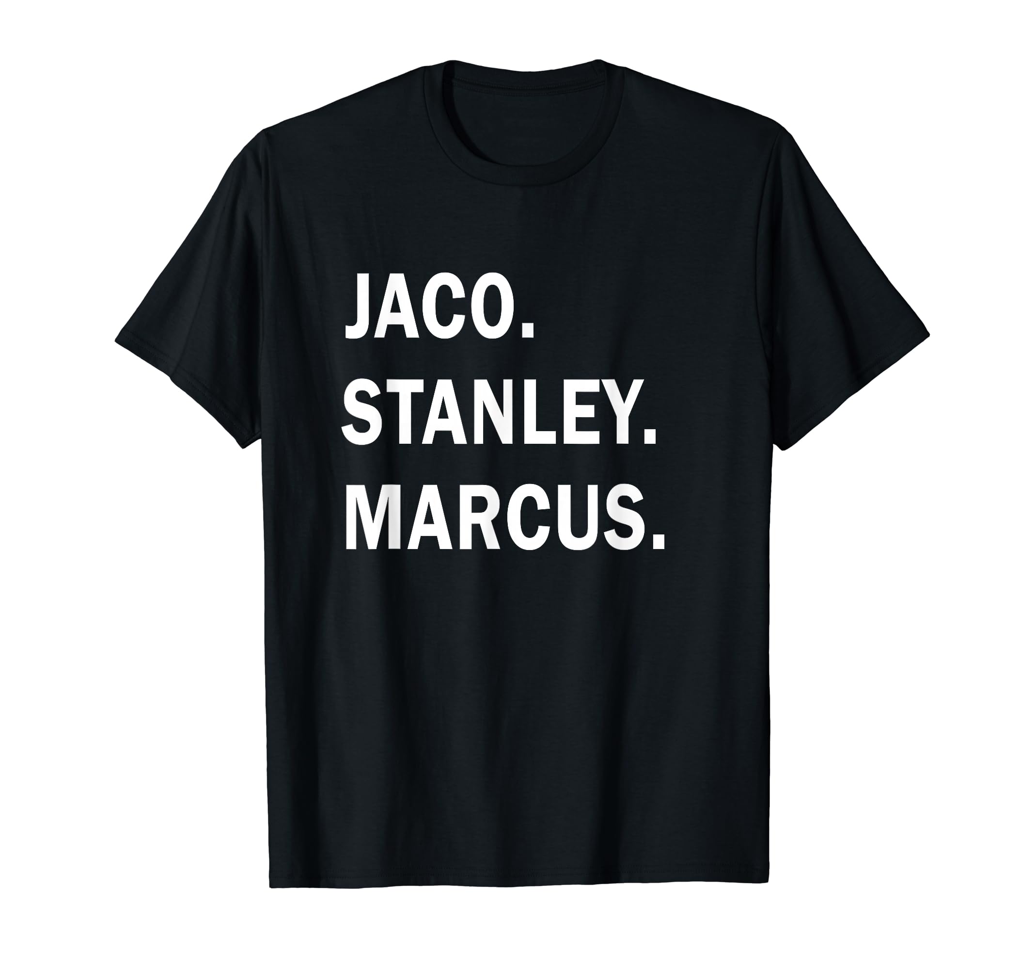 Jaco, Stanley, Marcus, Jazz Guitar Gods Musician T-Shirt
Jaco, Stanley, Marcus, Jazz Guitar Gods Musician T-Shirt