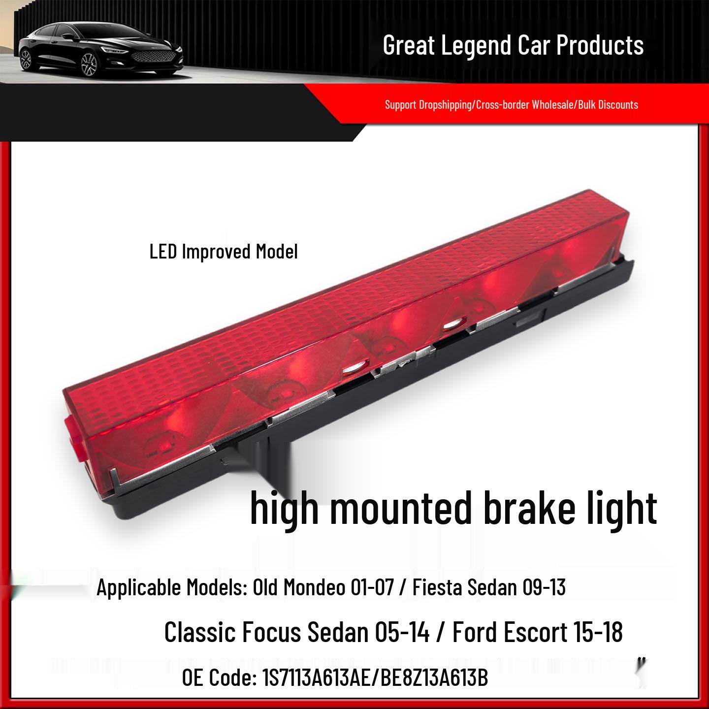 High-Level Brake Light for Classic Focus, Sedan Fiesta, Escort, Old Mondeo Halogen Bulb Version
High-Level Brake Light for Classic Focus, Sedan Fiesta, Escort, Old Mondeo Halogen Bulb Version