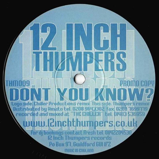 12inch Record 12 INCH THUMPERS - Don t You Know THM009 12 Inch Thumper 2000 UK Dance & Electronica Used
12inch Record 12 INCH THUMPERS - Don t You Know THM009 12 Inch Thumper 2000 UK Dance & Electronica Used