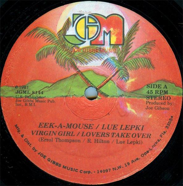 12inch Record EEKAMOUSE LUE LEPKI Virgin Girl Lovers Take Over JGML8144 JOE GIBBS MUSIC 1981 US Reggae Ska Dub Used
12inch Record EEKAMOUSE LUE LEPKI Virgin Girl Lovers Take Over JGML8144 JOE GIBBS MUSIC 1981 US Reggae Ska Dub Used