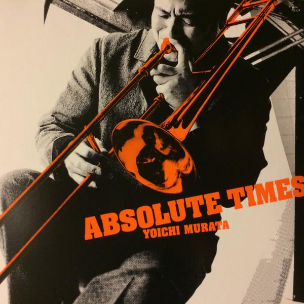 CD YOICHI MURATA - ABSOLUTE TIMES VICJ61129 JVC 2003 Japan ObiJapanese Pop/Rock Used
CD YOICHI MURATA - ABSOLUTE TIMES VICJ61129 JVC 2003 Japan ObiJapanese Pop/Rock Used