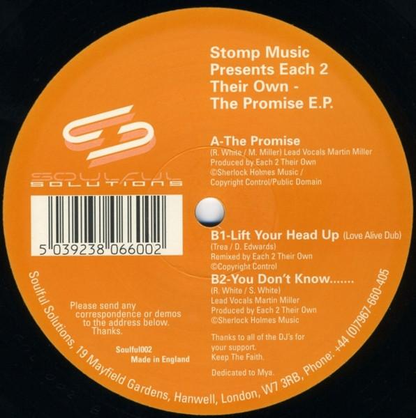 12inch Record STOMP MUSIC, EACH 2 THEIR OWN - The Promise EP SOULFUL002 SOULFUL SOLUTIO 2003 UK Dance & Electronica Used
12inch Record STOMP MUSIC, EACH 2 THEIR OWN - The Promise EP SOULFUL002 SOULFUL SOLUTIO 2003 UK Dance & Electronica Used