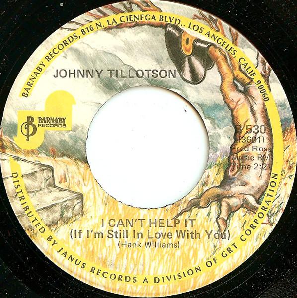 7-дюймовая пластинка JOHNNY TILLOTSON I Cant Help It If Im Still In Lo B530 Barnaby Records US CountryFolk Б/у
7-дюймовая пластинка JOHNNY TILLOTSON I Cant Help It If Im Still In Lo B530 Barnaby Records US CountryFolk Б/у