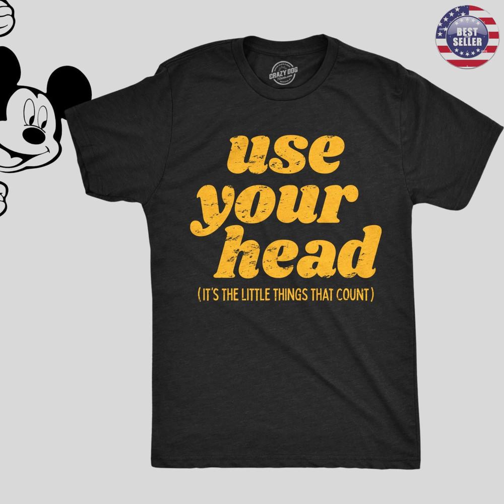 Funny T Shirts Use Your Head Sarcastic Graphic Novelty Unisex T-Shirt XXXXL
Funny T Shirts Use Your Head Sarcastic Graphic Novelty Unisex T-Shirt XXXXL