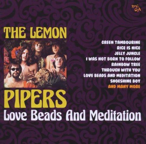 CD LEMON PIPERS Love Beads And Meditation CRREV264 RevOla 2008 UK Rock Used
CD LEMON PIPERS Love Beads And Meditation CRREV264 RevOla 2008 UK Rock Used