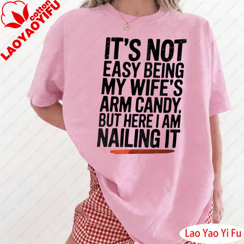 ITS NOT EASY BEING MY WIFES ARM CANDY BUT HERE LAM NAILING IT Shirt Funny Husband TShirt Wifes Arm Candy Design 4XL
ITS NOT EASY BEING MY WIFES ARM CANDY BUT HERE LAM NAILING IT Shirt Funny Husband TShirt Wifes Arm Candy Design 4XL