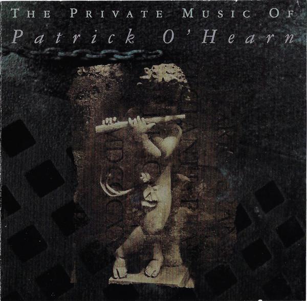 CD PATRICK O HEARN - Private Music of 01005821042 Private Music US Dance & Electronica Used
CD PATRICK O HEARN - Private Music of 01005821042 Private Music US Dance & Electronica Used