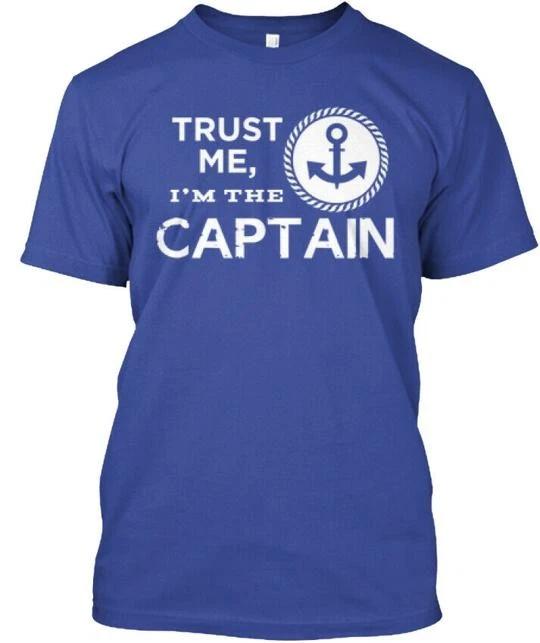 Trust The Captain Me Im TTshirt Made in the USA Size S to 5XL 3XL
Trust The Captain Me Im TTshirt Made in the USA Size S to 5XL 3XL