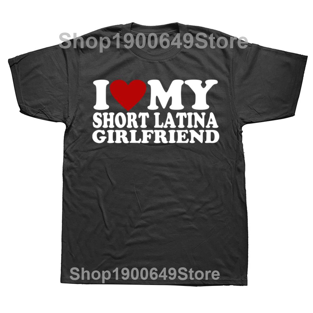 Funny I Love My Short Latina Girlfriend T Shirts Summer Graphic Cotton Streetwear Short Sleeve Birthday Gifts T-shirt Mens Cloth 4XL
Funny I Love My Short Latina Girlfriend T Shirts Summer Graphic Cotton Streetwear Short Sleeve Birthday Gifts T-shirt Mens Cloth 4XL