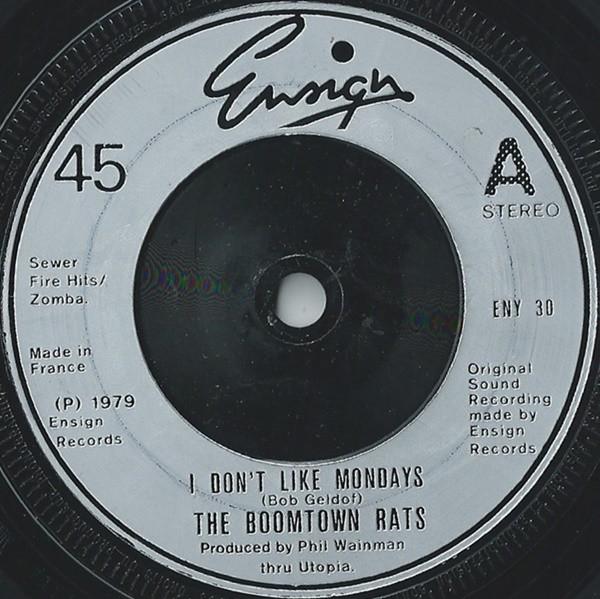 7inch Record BOOMTOWN RATS - I Don t Like Mondays ENY30 Ensign 1979 UK Rock Used
7inch Record BOOMTOWN RATS - I Don t Like Mondays ENY30 Ensign 1979 UK Rock Used