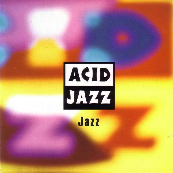 CD VARIOUS - Acid Jazz: Jazz JAZID38CD Acid Jazz 1991 UK Dance & Electronica Used
CD VARIOUS - Acid Jazz: Jazz JAZID38CD Acid Jazz 1991 UK Dance & Electronica Used