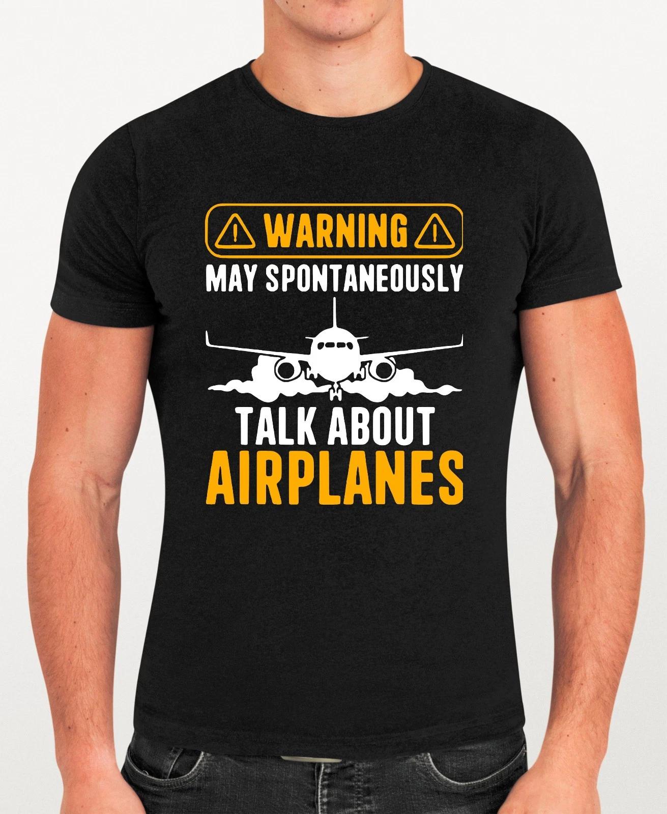 Warning May Spontaneously Start Talking About Airplanes Men s Unisex T-Shirt M
Warning May Spontaneously Start Talking About Airplanes Men s Unisex T-Shirt M