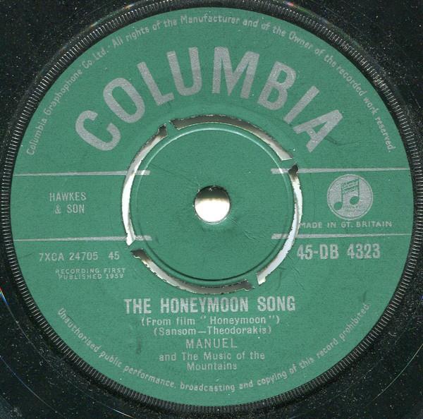 7inch Record MANUEL & HIS MUSIC OF THE MOUNTAINS - The Honeymoon Song 45DB4323 Columbia 1959 UK Soundtracks & Musicals Used
7inch Record MANUEL & HIS MUSIC OF THE MOUNTAINS - The Honeymoon Song 45DB4323 Columbia 1959 UK Soundtracks & Musicals Used