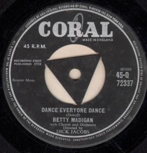 7inch Record BETTY MADIGAN - Dance Everyone Dance 45Q72337 Coral 1958 UK Pop Used
7inch Record BETTY MADIGAN - Dance Everyone Dance 45Q72337 Coral 1958 UK Pop Used