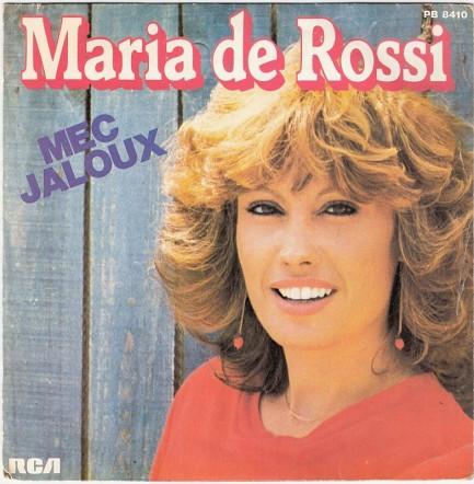 7inch Record MARIA DE ROSSI Mec Jaloux PB8410 RCA Victor 1979 France Pop Used
7inch Record MARIA DE ROSSI Mec Jaloux PB8410 RCA Victor 1979 France Pop Used
