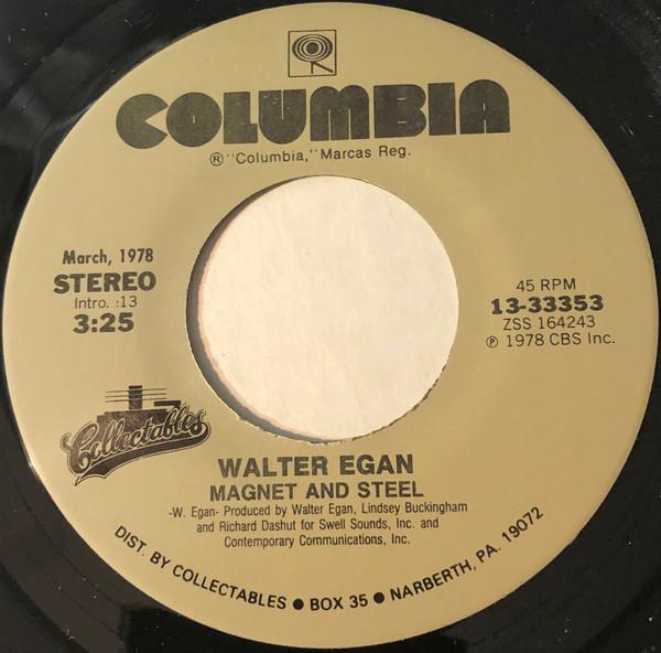 7inch Record WALTER EGAN - Magnet And Steel / Only The Lucky 1333353 Columbia, Colle US Rock Used
7inch Record WALTER EGAN - Magnet And Steel / Only The Lucky 1333353 Columbia, Colle US Rock Used