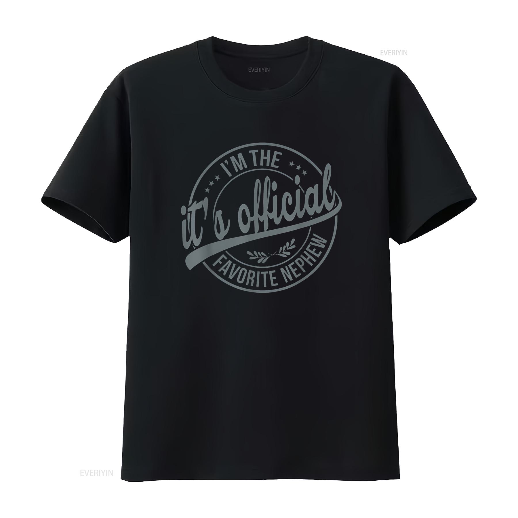 Its official im the favorite Nephew T Shirt vintage Washed Casual homme graphic Breathable designer clothes Soft Stretched 4XL
Its official im the favorite Nephew T Shirt vintage Washed Casual homme graphic Breathable designer clothes Soft Stretched 4XL