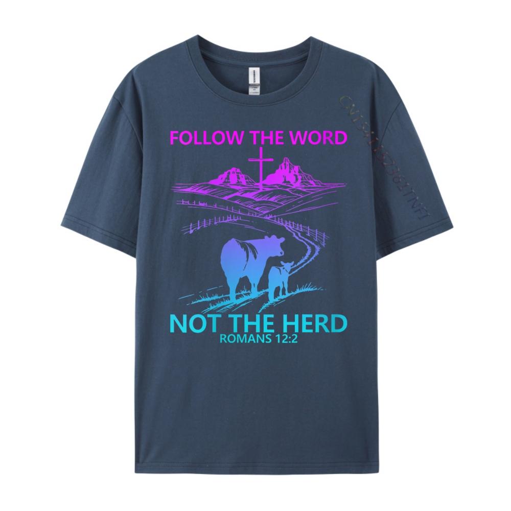 Follow The Word Not The Herd Romans 12 2 Christian Graphic T Shirts Fall T Shirt Man Crazy Funny Shirts 4XL
Follow The Word Not The Herd Romans 12 2 Christian Graphic T Shirts Fall T Shirt Man Crazy Funny Shirts 4XL